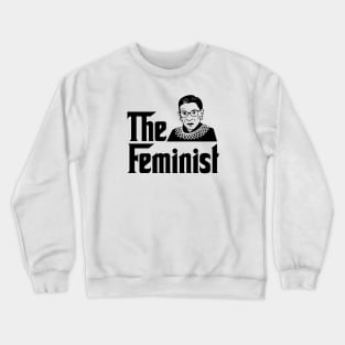 The Feminist Crewneck Sweatshirt